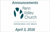 Penn Valley Church Announcements 4 3-16