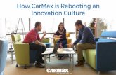 How CarMax is Rebooting an Innovation Culture - DBS 12/7/15