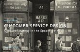 Customer Service Design: Content Strategy in the Spaces Between