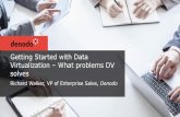 Getting Started with Data Virtualization – What problems DV solves