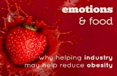 Emotions & Food: Why Helping Industry May Help Reduce Obesity