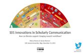 101 Innovations in Scholarly Communication - How can libraries support changing research workflows