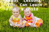 Life  lessons from  a child