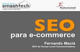 SEO para E-Commerce - Fernando Maciá - SmashTech Barcelona 2014