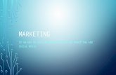 Marketing in an Era of Digital Marketing Online Marketing and Social Media