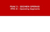 PSAK 5 Segmen Operasi (IFRS 8)