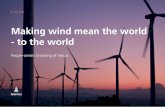 Making wind mean the world - to the world