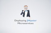 Deploying JHipster Microservices