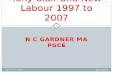 Making Modern UK Tony Blair and New Labour 1997 to 2007 N C Gardner MA PGCE