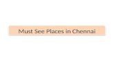 Must see places in chennai. Gateway IT expressway