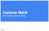 Google AdWords: Customer Match Para YouTube, Search & Gmail