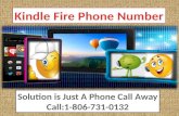 Any issues with Kindle fire? Call us on 1-806-731-0132