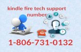 Dial Kindle fire tech support number 1-806-731-0132