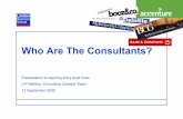 What are the Different Consulting Firms Like, and Which Would I Be Best Suited To?