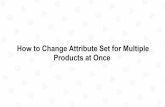 How to Massively Change Magento Product Attribute Set