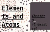 Ch.9. elements and atoms