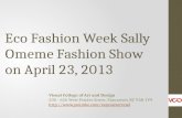 Eco Fashion Week Sally Omeme Fashion Show on April 23 2013 Vancouver, BC