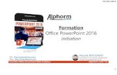 Alphorm.com Support de la Formation-PowerPoint 2016 Initiation