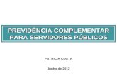 Apresentação de Patrícia Sales de Oliveira Costa sobre Previdência Pública e Complementar