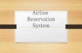 Airline  reservation system