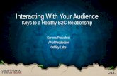 Interacting With Your Audience: Keys to a Healthy B2C Relationship | Serena Proudfoot