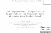 The Experimental Project of DOI Registration for Research Data at Japan Link Center (JaLC)