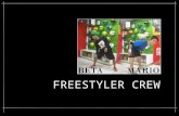 Profil FREESTYLER CREW (slide show)