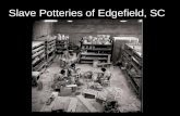 Slave Potteries Of Edgefield, Sc