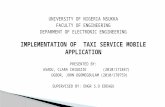 IMPLEMENTATION OF TAXI SERICE MOBILE APPLICATION