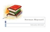 Norman Maynard, Education