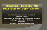 CREATION, EDITION AND DELETION OF USER PATRON