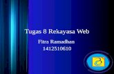 Tugas 8 rekayasa web Fitra Ramadhan 1412510610