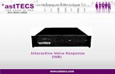 IVR - Interactive Voice Response -astTECS