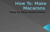 How To: Make Macarons