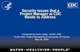 Security Issues that a Project Manager at CDC