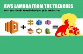 AWS Lambda from the Trenches
