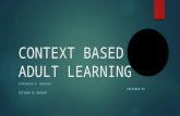 Context Based Adult Learning