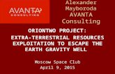 ORIONTWO PROJECT: EXTRA-TERRESTRIAL RESOURCES EXPLOITATION TO ESCAPE THE EARTH GRAVITY WELL