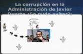 La corrupcion en el gobierno de Javier Duarte en Veracruz México
