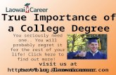 True Importance of a College Degree