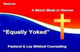 "Equally Yoked - Basic Bible Counseling for the Lay Ministry - Liberal Arts and Humanities