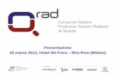 Il Consorzio Q-RAD si presenta: 28 marzo 2012