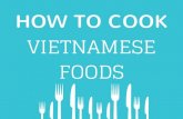 How to cook traditional Vietnamese Foods - Phở