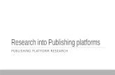 Research into publishing platforms
