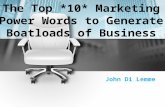 The Top 10 Marketing Power Words to Generate Boatloads of Business