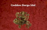 Goddess durga idol
