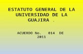 Estatuto general de la universidad de la guajira unidad 4