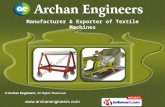 Textile Machines by Archan Engineers Surat
