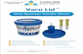 Vacu Lid Urine Specimen Transfer Device for Use With T-Cup Urine Drug Test Cups