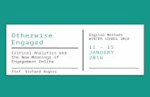 Richard Rogers, Otherwise Engaged: Critical Analytics and the New Meanings of Engagement Online